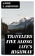 Travelers Five Along Life's Highway - Jimmy, Gideon Wiggan, the Clown, Wexley Snathers, Bap. Sloan
