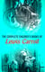 The Complete Children's Books of Lewis Carroll (Illustrated Edition) - Alice in Wonderland, Through the Looking-Glass, Sylvie and Bruno, A Tangled Tale, The Hunting of the Snark, Puzzles from Wonderland…