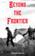Beyond the Frontier - Western Novel