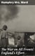 The War on All Fronts: England's Effort - Letters to an American Friend