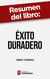 Resumen del libro "Éxito duradero" de Jerry Porras - Cómo construir una vida personal y profesional con sentido