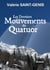 Les derniers mouvements du Quatuor