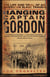 Hanging Captain Gordon - The Life and Trial of an American Slave Trader