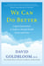 We Can Do Better - Urgent Innovations to Improve Mental Health Access and Care