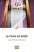 La peine de mort (3e édition)