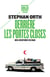 Derrière les portes closes