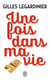 Une fois dans ma vie