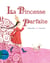 La princesse parfaite