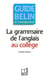 La grammaire de l'anglais au collège