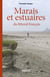 Estuaires et marais du littoral français (de l'Atlantique et de la Manche) : du littoral français