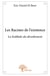 Les racines de l'existence - la kabbale du dévoilement