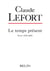 Claude Lefort - écrits 1945-2005