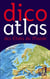 Dico Atlas des États du monde 2006 : des États du Monde