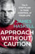 Approach Without Caution - The 5-Step Plan to Take Control of Your Life