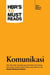 Komunikasi (Edisi Bahasa Melayu) - Harvard Business Review's 10 Must Reads, #3