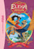 Elena d'Avalor 03 - Un défi pour Skylar