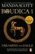 Boudica: Dreaming The Eagle - An utterly convincing and compelling epic that will sweep you away to another place and time