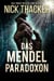 Das Mendel-Paradoxon - Harvey Bennett Thrillers - German, #9