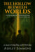 The Hollow Between Worlds - Max Sterling Adventures, #5