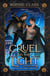 Cruel is the Light - THE INSTANT NUMBER ONE BESTSELLER, AN EPIC AND SIZZINGLY ROMANTASY