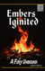 Embers Ignited A Fury Unbound