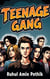 Teenage Gang