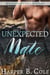 Unexpected Mate: M/M Alpha/Omega MPREG - Wolves of White Falls, #3