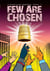 Few Are Chosen - K'Barthan Series, #1