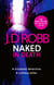 Naked In Death - A troubled detective. A ruthless killer.