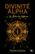 La Folie de Mithras - Divinité Alpha Tome 3