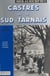 Castres et le Sud-Tarnais : hier, aujourd'hui