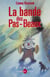 La Bande des pas-beaux