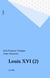 Louis XVI (2) - Le Roi
