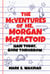 The McVentures of Me, Morgan McFactoid - Hair Today, Gone Tomorrow