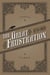 The Great Frustration - Stories