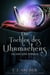 Die Tochter des Uhrmachers: Glass and Steele - Glass and Steele Serie, #1