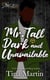 Mr. Tall, Dark & Unavailable
