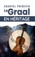 Le Graal en héritage