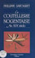 La coutellerie nogentaise au XIXe siècle