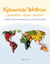 Kulinarische Weltreise: glutenfrei - vegan - gesund - Leckere Vollwert-Rezepte aus 24 Kulturen der Welt