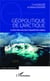 Géopolitique de l'arctique - La terre des ours face à l'appétit des nations