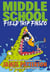 Middle School: Field Trip Fiasco - (Middle School 13)