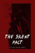 The Silent Pact - A Crime Thriller Novel