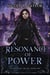 A Resonance of Power - The Resonant Arcana, #2