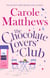 The Chocolate Lovers' Club - the feel-good, romantic, fan-favourite series from the Sunday Times bestseller