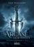 L'Arcane des Épées - tomes 1 à 8