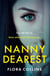 Nanny Dearest - the chilling thriller that will get under your skin