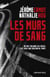 Les Murs de sang - On paie toujours ses fautes. C'est juste une question de temps.