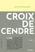 Croix de cendre