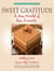 Sweet Gratitude - A New World of Raw Desserts